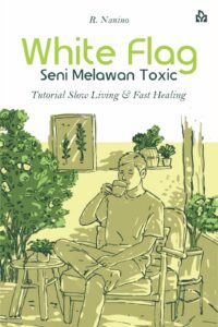 White Flag Seni Melawan Toxic