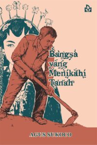 Bangsa Yang Menikahi Tanah