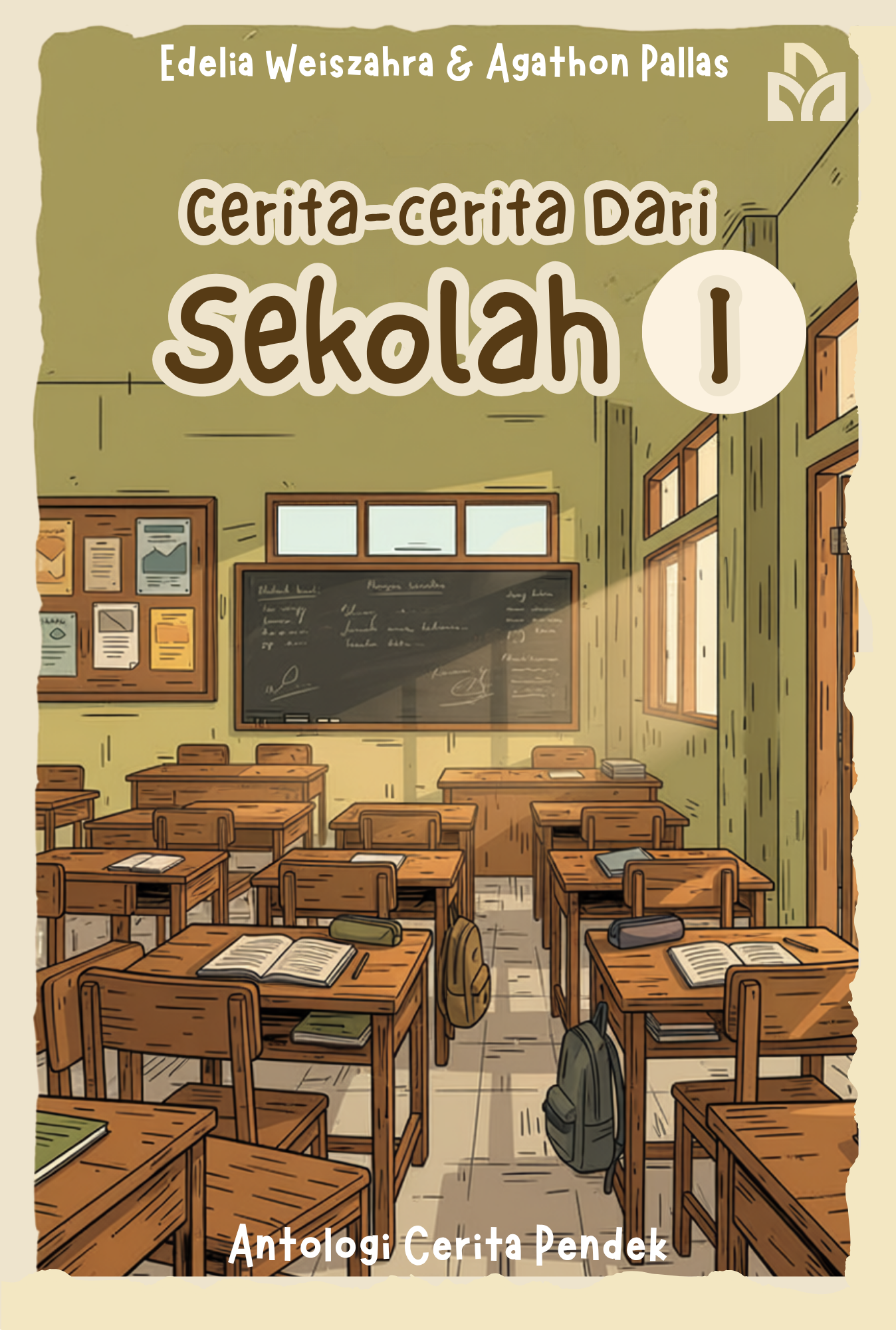 Cerita-cerita Dari Sekolah I