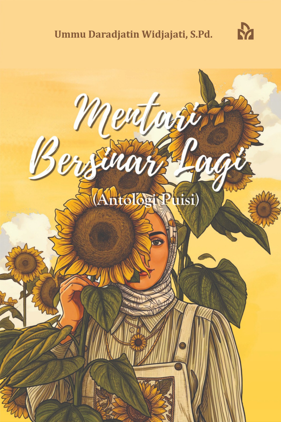 Mentari Bersinar Lagi (Antologi Puisi)